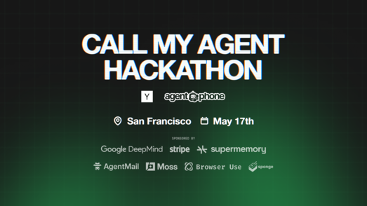 Call My Agent Hackathon | Y Combinator